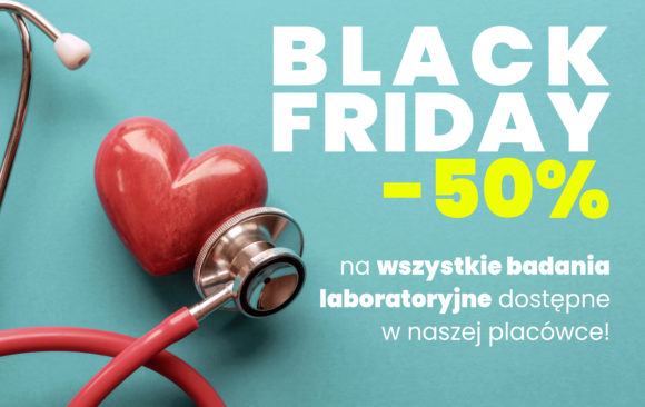 Z okazji Black Friday -50% na wszystkie badania laboratoryjne dostępne w Medyk Bełchatów! Zniżka obowiązuje od 29 listopada do końca grudnia!